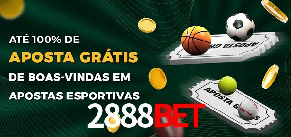 2888bet Ate 100% de Aposta Gratis