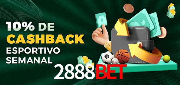 10% de bônus de cashback na 2888bet